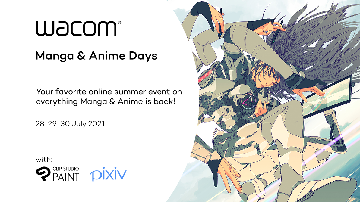 Événement en ligne « Manga & Anime Days » :  Wacom et Celsys célèbrent un été créatif avec un événement en ligne de 3 jours