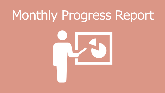 Monthly Progress Report